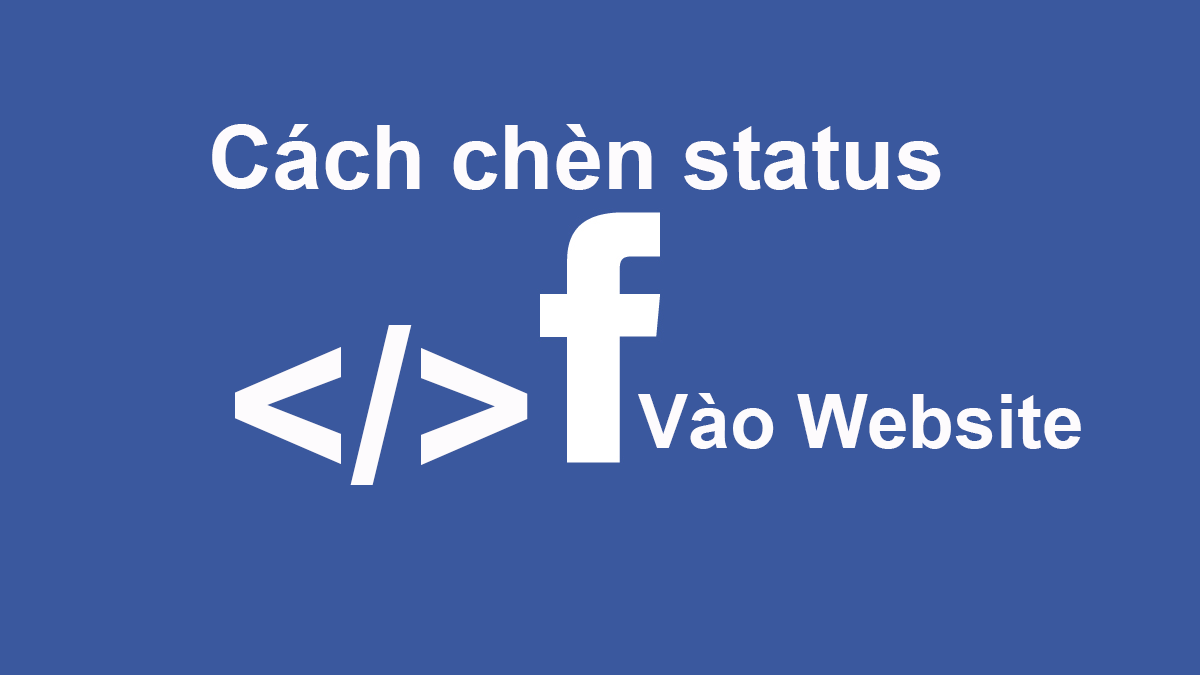 cach chen status facebook vao website wordpress
